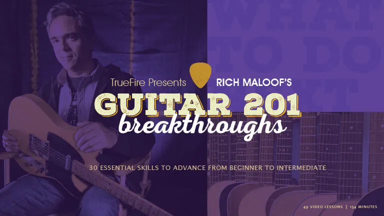 Guitar 201: Breakthroughs