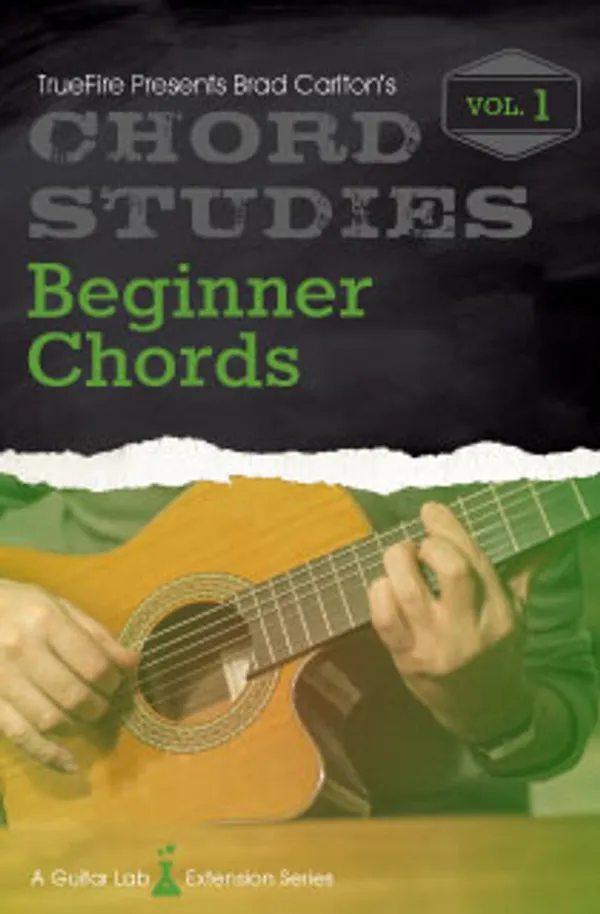 Chord Studies: Beginner Chords Vol. 1