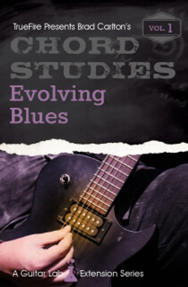 Chord Studies: Evolving Blues Vol. 1