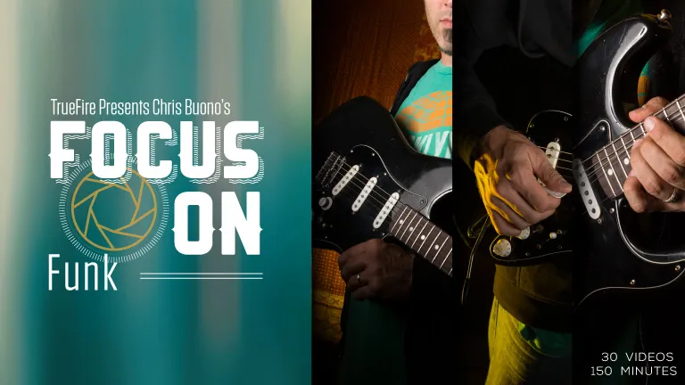 Focus On: Funk Guitar