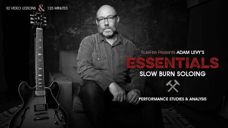 Essentials: Slow Burn Soloing