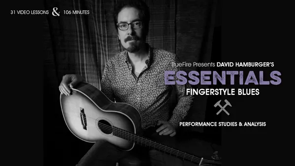 Essentials: Fingerstyle Blues