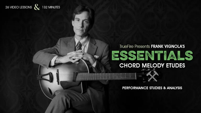 Essentials: Chord Melody Etudes