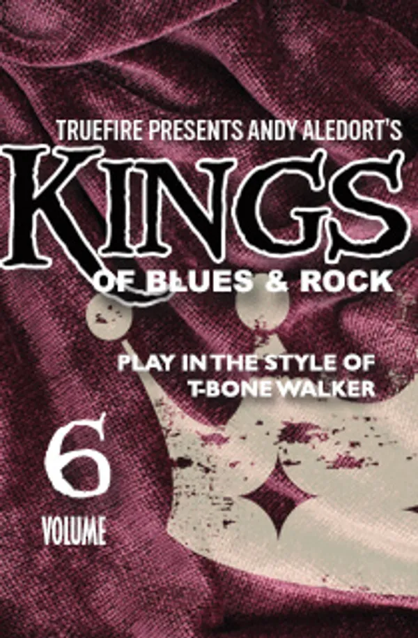 Kings of Blues & Rock Vol. 6: T-Bone Walker