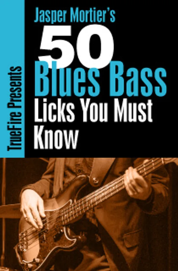 50 Blues Bass Licks You Must Know