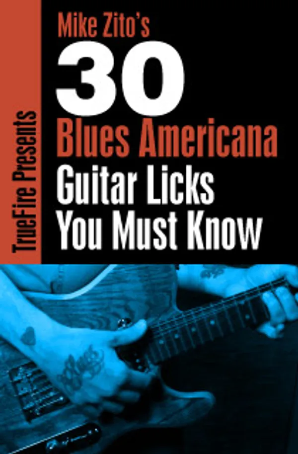 30 Blues Americana Licks You MUST Know