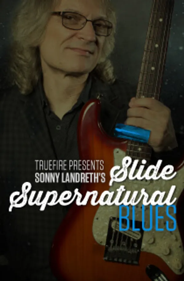 Slide Supernatural: Blues