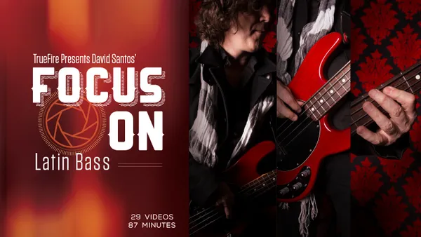 Focus On: Latin Bass