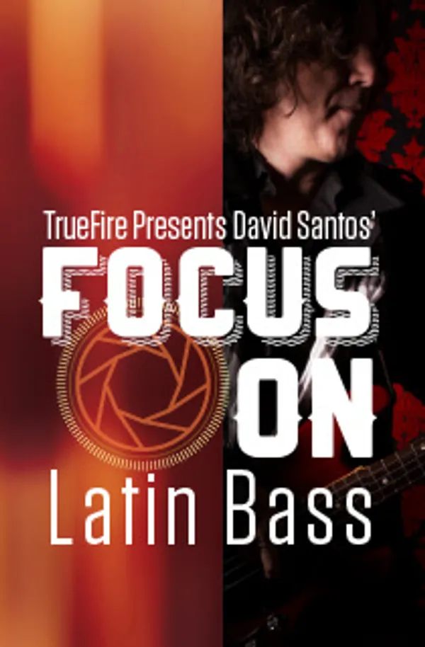 Focus On: Latin Bass