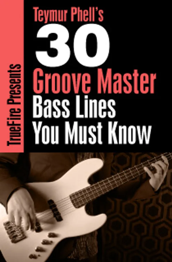 30 Groove Master Bass Lines You MUST Know