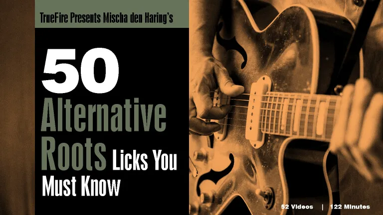 50 Alternative Roots Licks You MUST Know