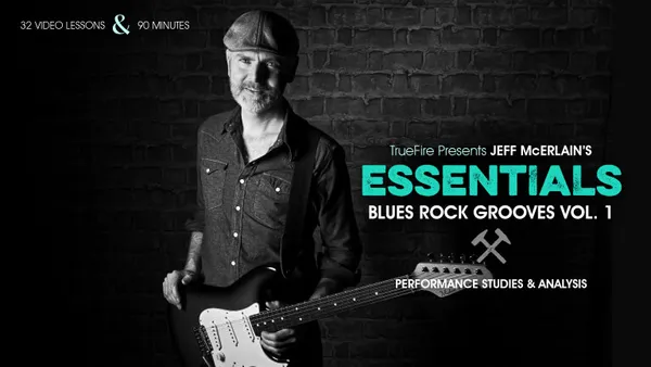 Essentials: Blues-Rock Grooves Vol. 1