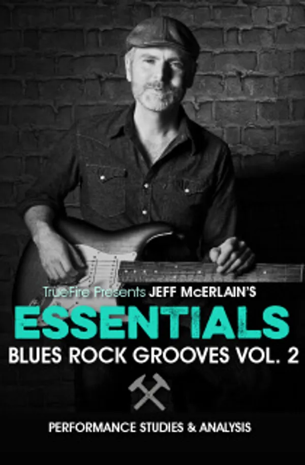 Essentials: Blues-Rock Grooves Vol. 2