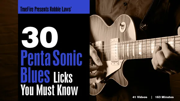 30 Penta Sonic Blues Licks You MUST Know