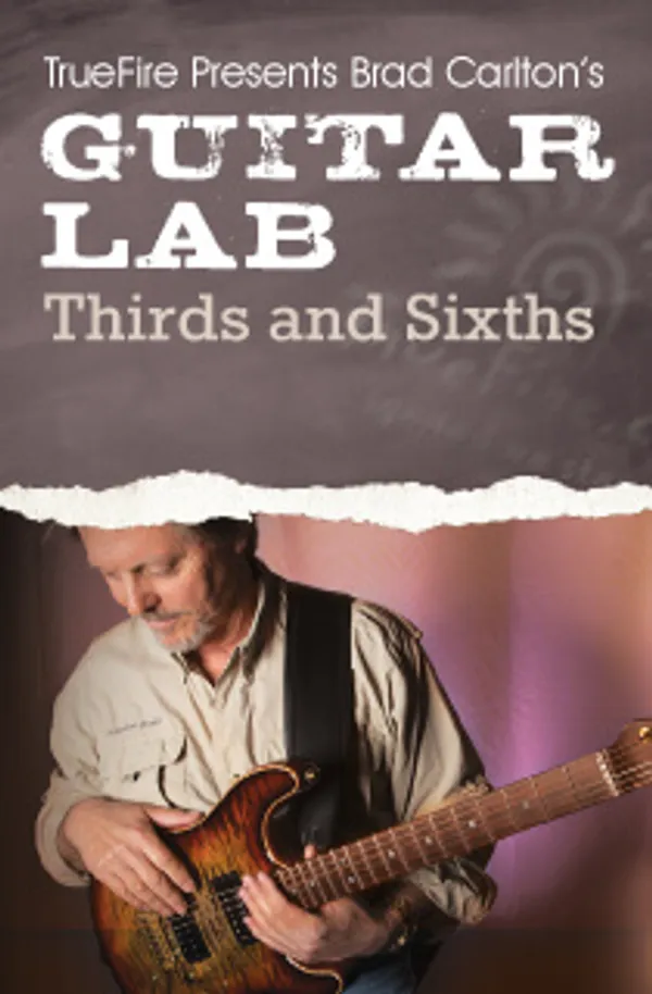 Guitar Lab: Thirds and Sixths