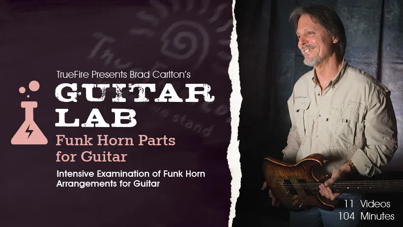 Guitar Lab: Funk Horn Parts For Guitar
