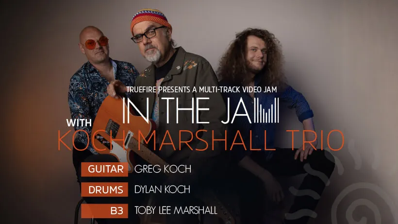 In The Jam with The Koch Marshall Trio