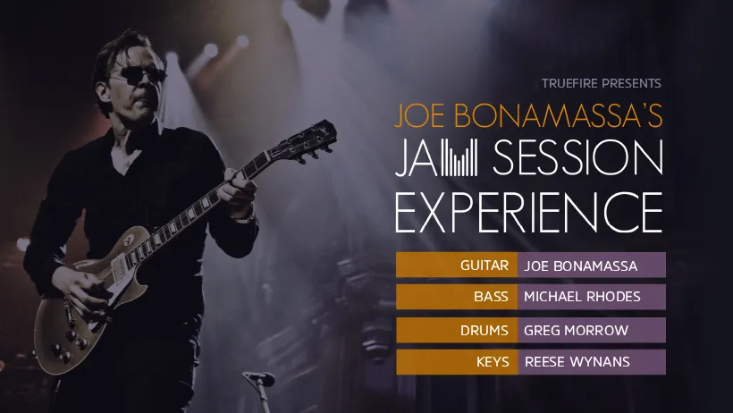 Joe Bonamassa's Jam Session Experience (In The Jam)