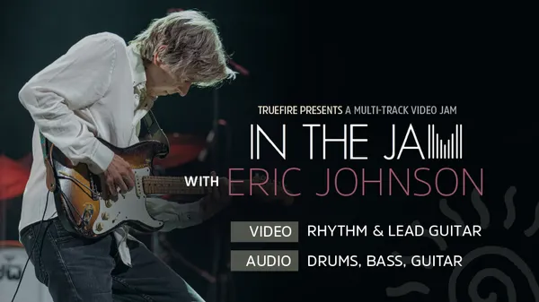 In The Jam with Eric Johnson