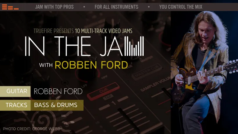 In The Jam: Robben Ford