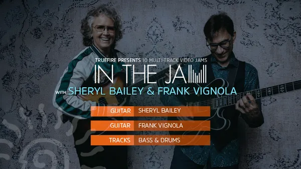 In The Jam with Sheryl Bailey & Frank Vignola