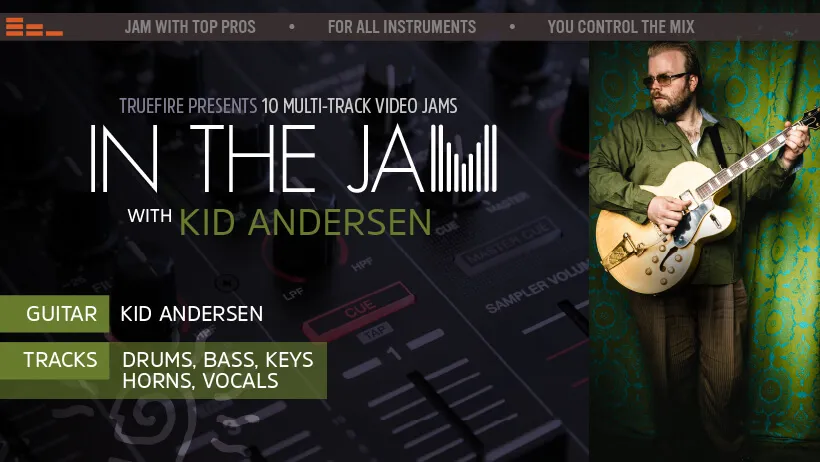 In The Jam: Kid Andersen